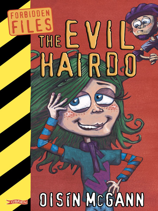 Title details for The Evil Hairdo by Oisín McGann - Available